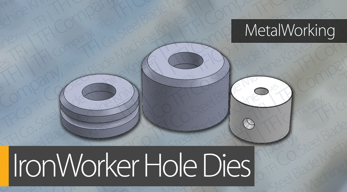 hole die tfico uae irownworker remscheid sheffeild metal fab saudi qatar