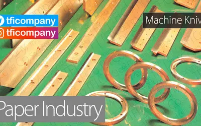 Paper Industry tfico machine knives